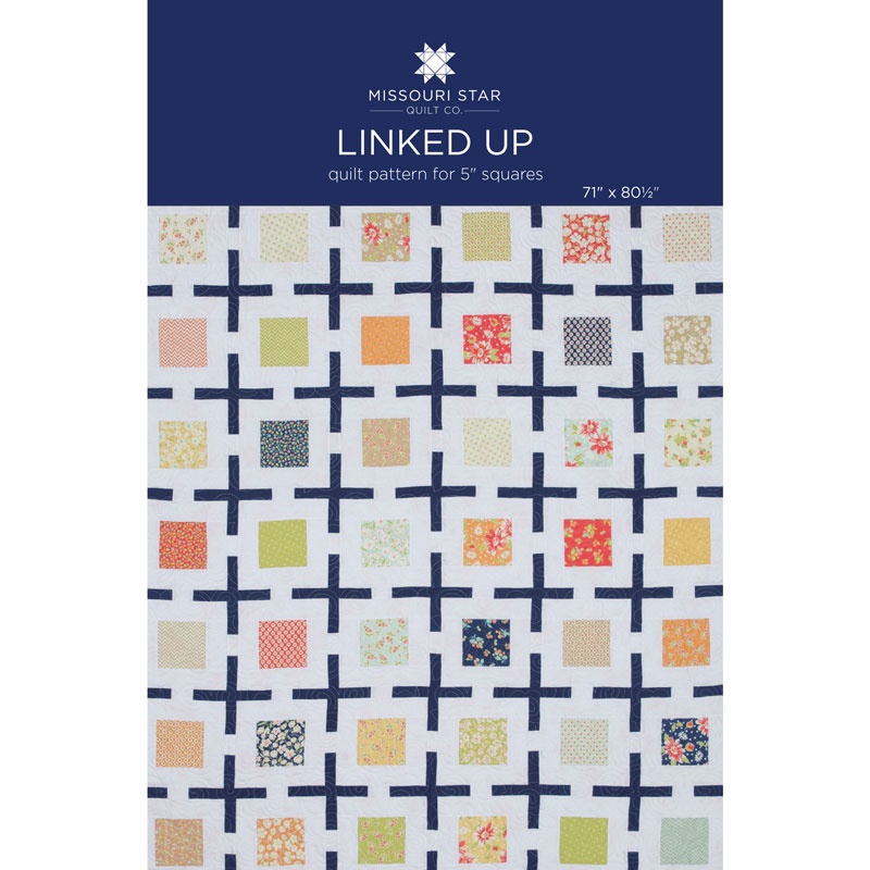 Linked Up Quilt Pattern By MSQC SKU PAT1543 Missouri Star Quilt Co Wholesale