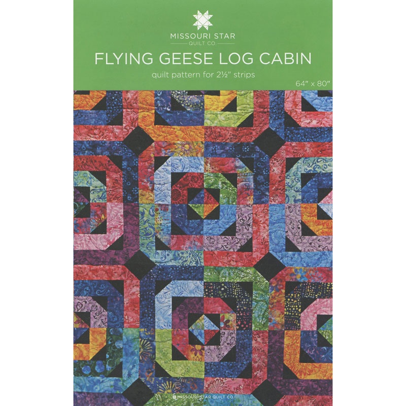 Flying Geese Log Cabin Quilt Pattern By Missouri Star Missouri Star Quilt Co Wholesale