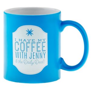 I Have My Coffee with Jenny Ceramic Mug