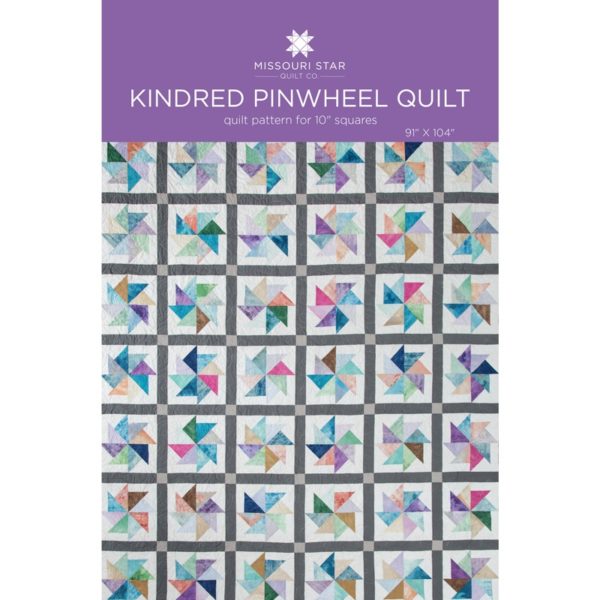 Kindred Pinwheels Quilt Pattern by MSQC