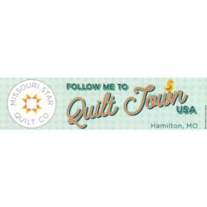 Follow Me to Quilt Town USA Bumper Sticker